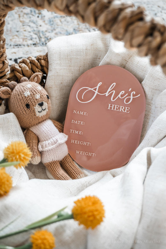 Acrylic She's Here Birth Stats Baby Announcement Sign