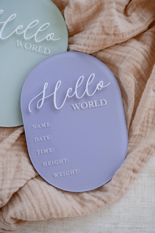 Hello World Birth Stats Baby Announcement Acrylic Sign