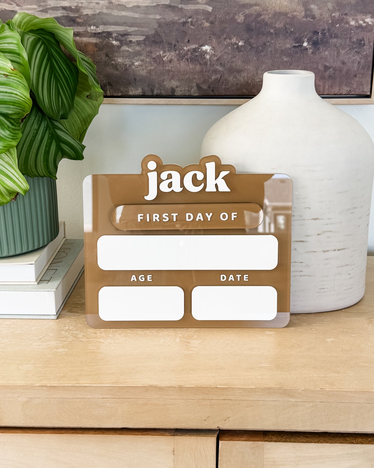SAMPLE SALE | Acrylic First Day of School Sign - Medium in Sand color